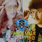 Pandemic Guitar Podcast